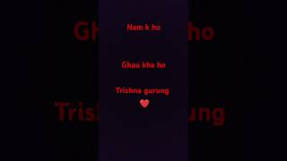 Trishna gurung songs [upl. by Grussing10]