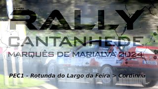 Rally  Cantanhede  Marquês de Marialva II 🚗💨 2024  PEC1 Cordinhã [upl. by Margarete]