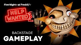 Gameplay FNAF HELP WANTED 2 🎁 Part 1 The Backstage Sun amp Moon StaffBot Roxanne and FAZ BOTS [upl. by Imehon]