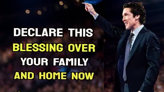 Blessings Overflow Declare This Blessing Over Your Home For Abundance And Joy  Joel Osteen 2024 [upl. by Gabriellia]