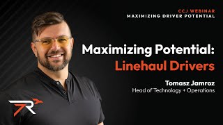 Tomasz Jamroz  Maximizing Potential Linehaul Drivers [upl. by Meela]