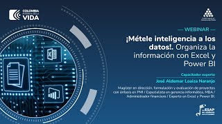 ¡Métele inteligencia a los datos¨ Organiza la información con Excel y Power BI [upl. by Neff223]