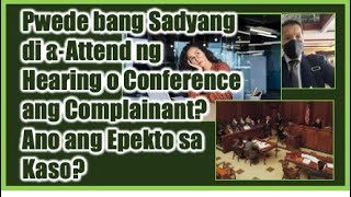 Pwede bang Sadyang di aAttend Complainant sa Hearing ng Labor Case [upl. by Aseela]