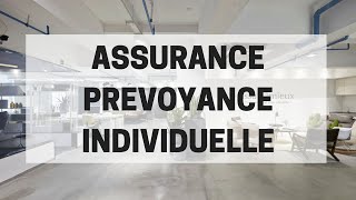 Assurance prévoyance individuelle [upl. by Verge102]