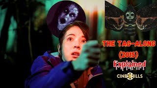 The TagAlong 2015 Explained Unveiling Taiwan’s Creepy Urban Legend  Cine Chills [upl. by Arahc]