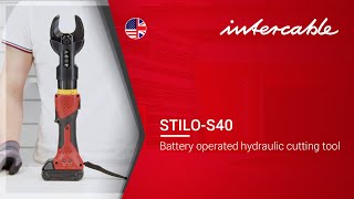 Application STILO S40 Battery operated hydraulic cutting tool  INTERCABLE [upl. by Leahcimnaj]