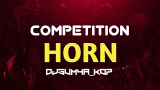 Unique Competition Horn DjSumyaKop competitionhorn [upl. by Viridissa]