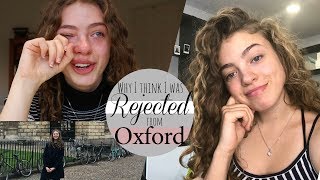 Why I think I was Rejected from Oxford University  An Honest Rejection QampA Part 2 [upl. by Colombi]