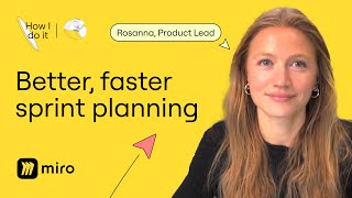 How I do Sprint Planning in Miro [upl. by Andra206]