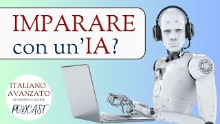 Imparare una lingua con lintelligenza artificiale [upl. by Semaj5]