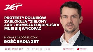 Michał Kołodziejczak Protesty rolników zablokują quotzielony ładquot Komisja Europejska musi się wycofać [upl. by Seymour271]