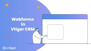 Webforms in Vtiger CRM [upl. by Odel]