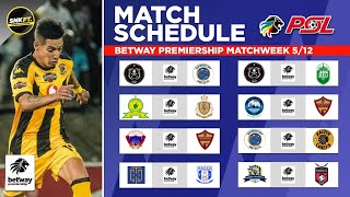 🔴 Betway Premiership Fixtures Today Matchweek 5  Betway Premiership Match Schedule 202425 [upl. by Leff]