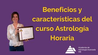 Beneficios y características del curso de Astrología Horaria [upl. by Nare]