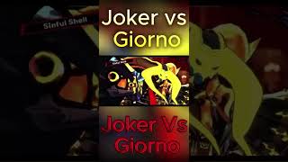 Joker vs Giorno ending youtubeshorts anime deathbattle jojosbizzareadventure persona5 edit [upl. by Ile]