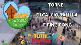 Torneo Calcio Balilla e Ping Pong  Oratorio San Luigi Lodi Vecchio [upl. by Swirsky]