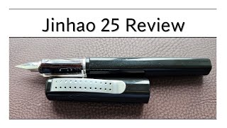 Jinhao 25 Review [upl. by Odlonra]