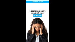 6 segnali che indicano MOBBING sul lavoro [upl. by Nageem398]