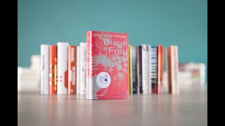 Nominiert für den Deutschen Buchpreis 2021 quotBlaue Frauquot von Antje Rávik Strubel [upl. by Bennion]