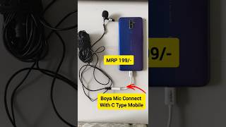 boya mic connect c type phone  boya mic not working in mobile  boya mic [upl. by Lauretta]