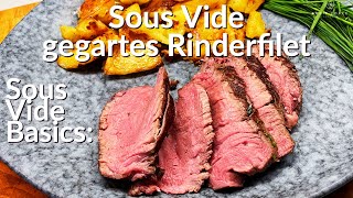 Rinderfilet Sous Vide wie geht im Sous Vide gegartes Rinderfilet [upl. by Izak]