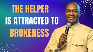 THE HELPER IS ATTRACTED TO BROKENNESS APOSTLE JOSHUA SELMAN [upl. by Eelime]