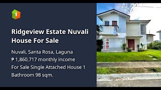 Ridgeview Estate Nuvali House For Sale [upl. by Janith927]