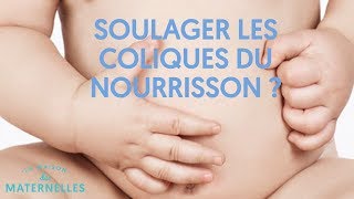 Comment soulager les coliques du nourrisson [upl. by Fahy]