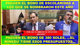 🔴😱PAGUEN EL BONO DE ESCOLARIDAD A LOS QUE SE NOMBRARON ESTE AÑO Y PAGUEN EL BONO DE S380 QUE FALTA [upl. by Ahsiya]