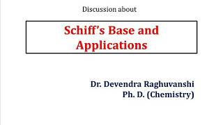 Lecture on Schiffs Base Explanation in English Language [upl. by Cedar]