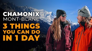 Things To Do In Chamonix Mont Blanc  3 Must Sees In Chamonix France [upl. by Ahsaetal374]