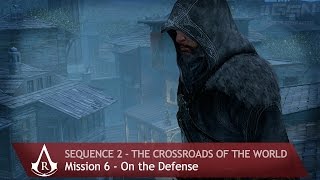 Assassins Creed Revelations  Sequence 2  Mission 6  On the Defense [upl. by Annuahsal]