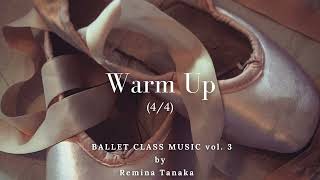 Warm Up 44  Ballet Class Music vol 3 [upl. by Larentia923]