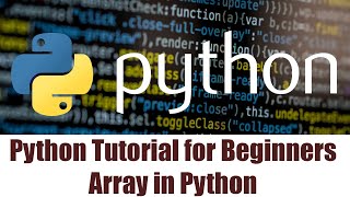 20 Unraveling Python Arrays A Beginners Guide to Array Manipulation [upl. by Doley]