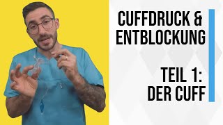 Cuffdruck und Entblockung Teil 1 Der Cuff [upl. by Notrab]