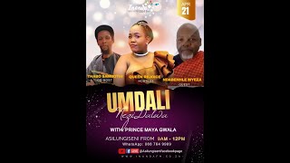 21 April 2024  UMdali nendalo [upl. by Magdaia]