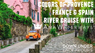 AmaWaterways and Down Under Endeavours  Colors of Provence Zoom HD 720p [upl. by Maryann]