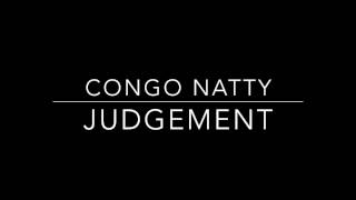 Congo Natty  Judgement [upl. by Korrie]