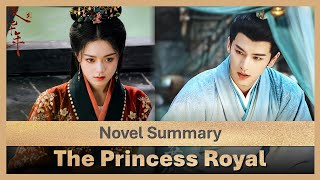 The Princess Royal Novel SummaryIntroduction Regent Princess amp Prime Minister [upl. by Aivatnuahs]