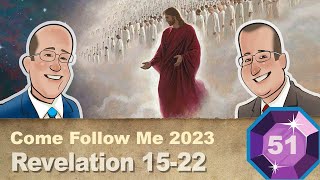 Scripture Gems S04E51Come Follow Me Revelation 1522 [upl. by Atiniuq]