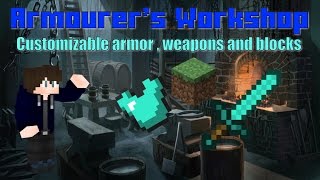 Modshowcase  Armourers Workshop mod  Customizable armor  weapons and blocks [upl. by Nelyak347]