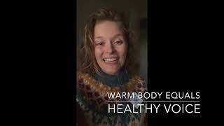 Warm Body  Healthy Voice [upl. by Vincent]