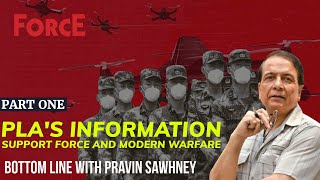 Bottom Line with Pravin Sawhney Chinas Information Support Force amp Implications for Indian Defence [upl. by Bergstrom]