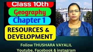 Education 3  Class 10 NCERT GEOGRAPHY CHAPTER 1 quotRESOURCES AND DEVELOPMENTquot THUSHARA VAYALIL [upl. by Ana588]