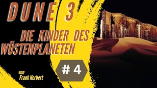 Fantasy Hörbuch  Dune  Die Kinder des Wüstenplaneten  04 [upl. by Atinele]