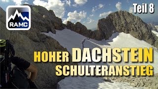 Hoher Dachstein Klettersteig Schulteranstieg GoPro HD  Abenteuer Alpin 2013 108 [upl. by Emanuel]