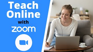 Teach Online with Zoom  Beginners Tutorial [upl. by Cand42]