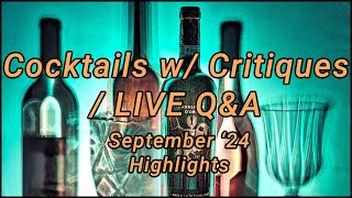 Cocktails w Critiques September 2024  Highlights  Moab Featured Sponsor [upl. by Webster]