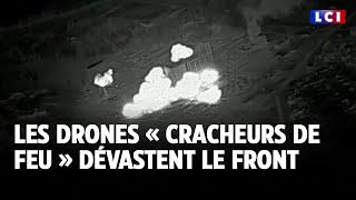 Ukraine  les drones « cracheurs de feu » dévastent le front [upl. by Eiramac]