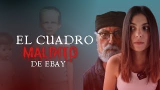 El CUADRO MALDITO de EBAY [upl. by Crowns]